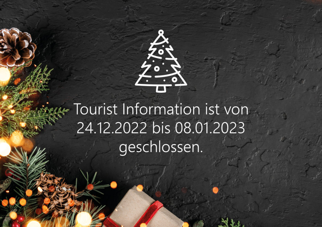 Tourist Information zum Jahreswechsel geschlossen